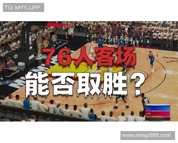 76人强势迎战热火争夺季后赛席位双方明星球员能否引领胜利 76人强势迎战热火争夺季后赛席位双方明星球员能否引领胜利